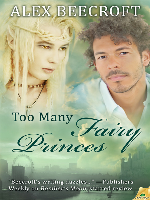Title details for Too Many Fairy Princes by Alex Beecroft - Available
